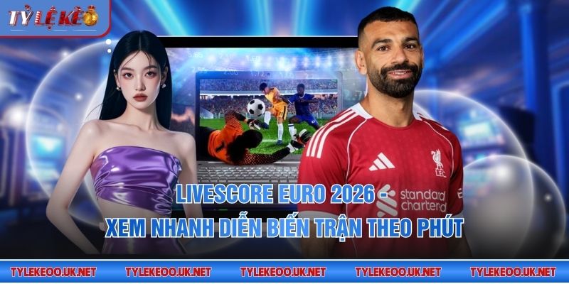 Livescore Euro 2026